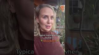 Living in Venice Beach