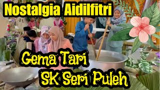 Nostalgia Aidilfitri | Gema Tari SK Seri Puleh 2024