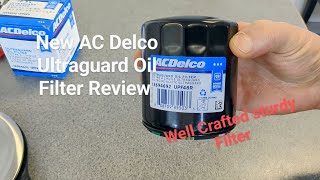 New AC Delco Ultraguard oil filter review