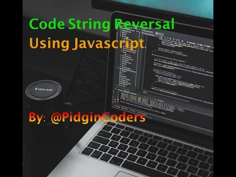 String Reversal algorithm using Javascript