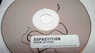 Supastition-Chain Letters(intro)