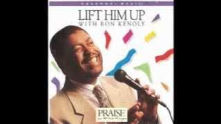 Ron Kenoly - Lift Him Up (Full Album) 1992