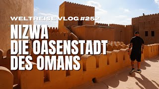 The fortress of Nizwa in the middle of an oasis - OMAN 🇴🇲