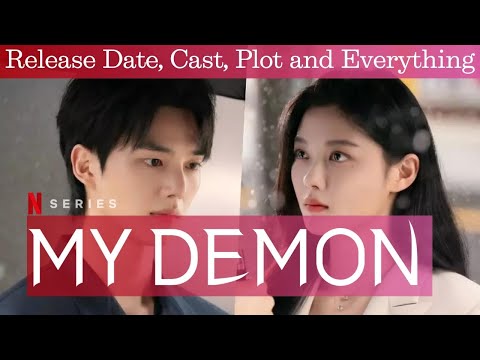 My Demon Episode 11 x 12 | Release Date | Review