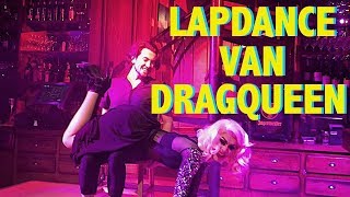 LAPDANCE VAN DRAGQUEEN!! | DOOK #46