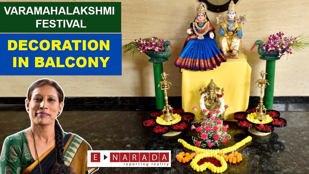Varamahalakshmi Festival Balcony decoration ideas Easy Flower