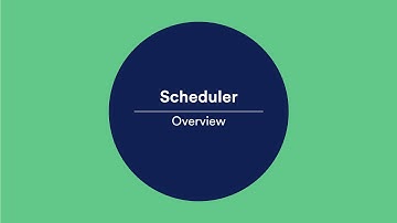 00 Scheduler Overview