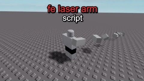 FE Laser Arm Script (R6) | Roblox Universal Script