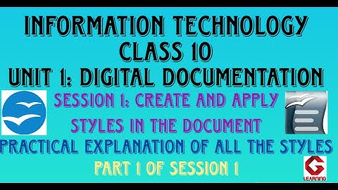 Unit 1 Digital Documentation | Class 10 Information Technology IT | Part 1 of Create and apply style