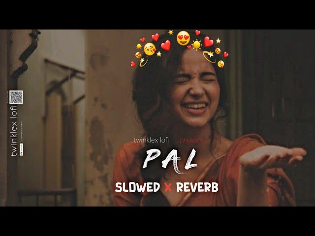 𝙋𝙖𝙡 ✨💜 𝙨𝙡𝙤𝙬𝙚𝙙 𝙭 𝙧𝙚𝙫𝙚𝙧𝙗 (Arijit Singh & Shreya Ghoshal) #palsong #arjitsingh #slowedandreverb class=
