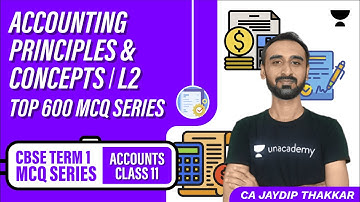 Class 11 | Accounting Principles & Concepts  | L2 | Top 600 MCQ Series | Accounts | Jaydip Sir