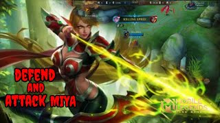 MIYA GAMEPLAY || DEFENED AND ATTACK || MOBILE LEGENDS BANG BANG