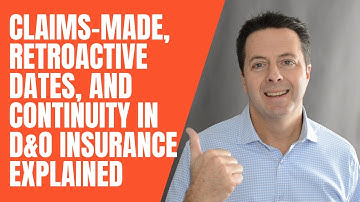 Claims-Made, Retroactive Dates, and Continuity in D&O Insurance Explained