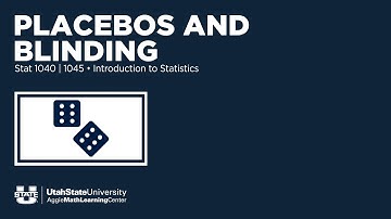 Placebos and Blinding | Intro to Stats • Stat 1040/1045