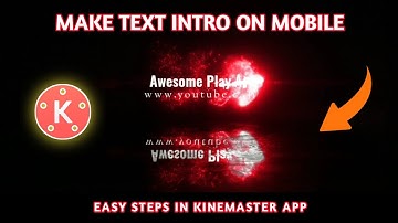 How To Make Text Reveal Animation Intro In Kinemaster | How To Make Intro In Kinemaster #animation