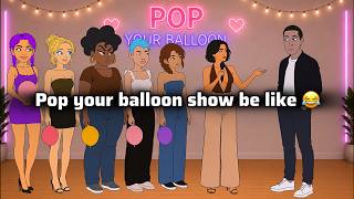 Pop your balloon show be like 😂 #funny #funnyanimation #lol  #animation #findlove