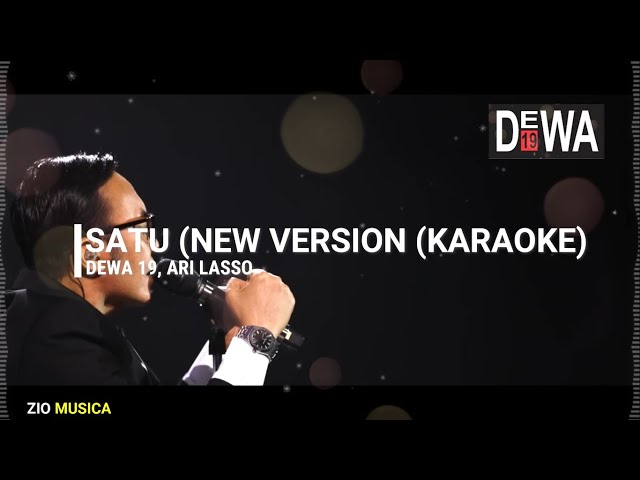 Dewa 19, Ari Lasso - Satu (New Version Karaoke) class=