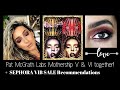 Pairing Pat McGrath Labs Mothership V & VI & using some of my Sephora VIB sale recommendations