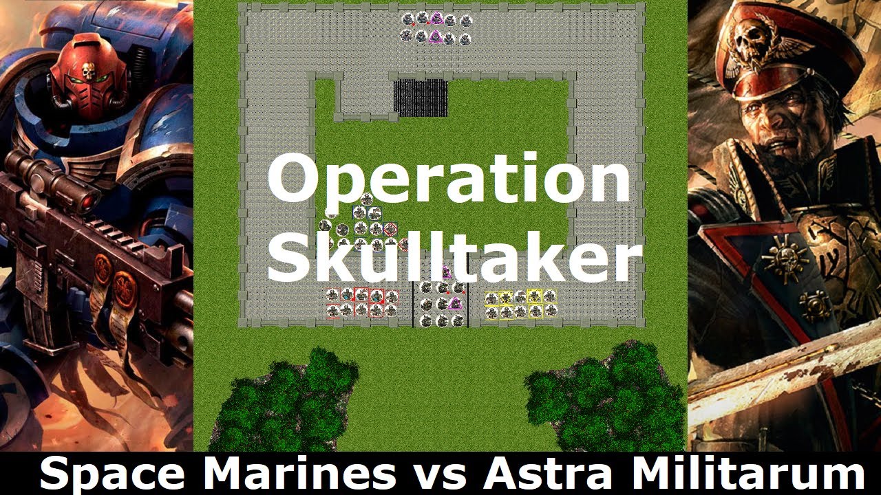 Operation Skulltaker Warhammer 40k 500 Pts Battle Report Space