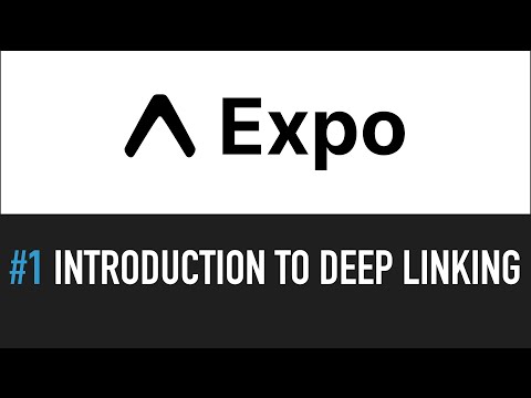 #1 Intro to Deep Linking | Expo Deep linking Series
