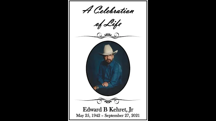 A Celebration of Life - Edward B. Kehret, Jr. -Cal...