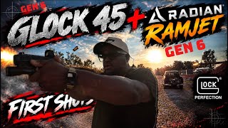 Gen 6 Glock 45 + Radian Ramjet | FIRST SHOTS! Is It Worth It?