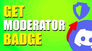 How To Get Discord Moderator Badge (Quick & Easy)