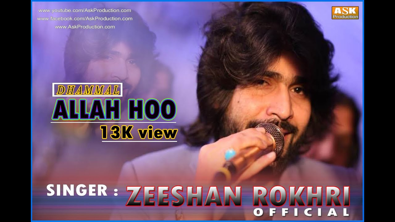 Zeshan Khan Rokhri  Phullan Wargi Jindhri Ishq Rula Denda Ay   2019  Allah Hu Allah Hu Allah