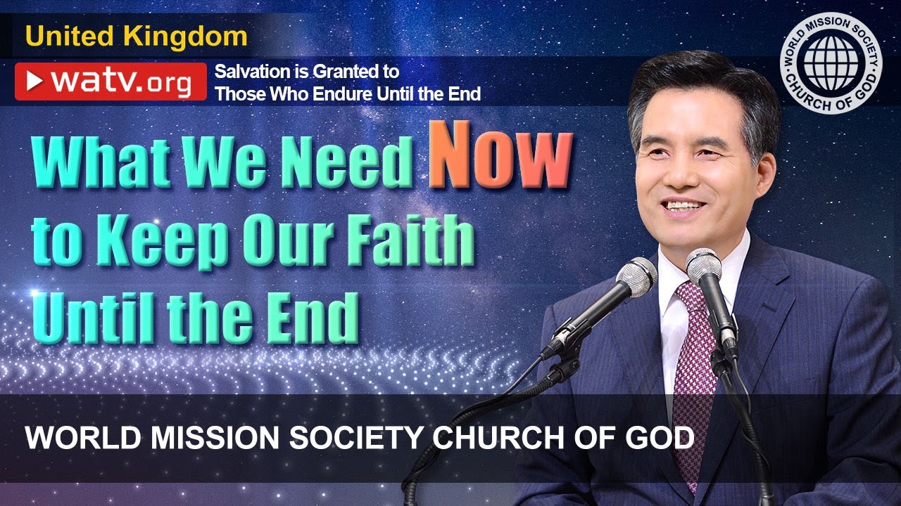 Salvation is Granted to Those Who Endure Until the End | WMSCOG, Church of God