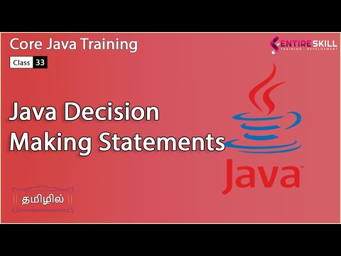 Java Decision Making Statements in Tamil - Beginners to Advanced Level (Master Course) -Entire Skill