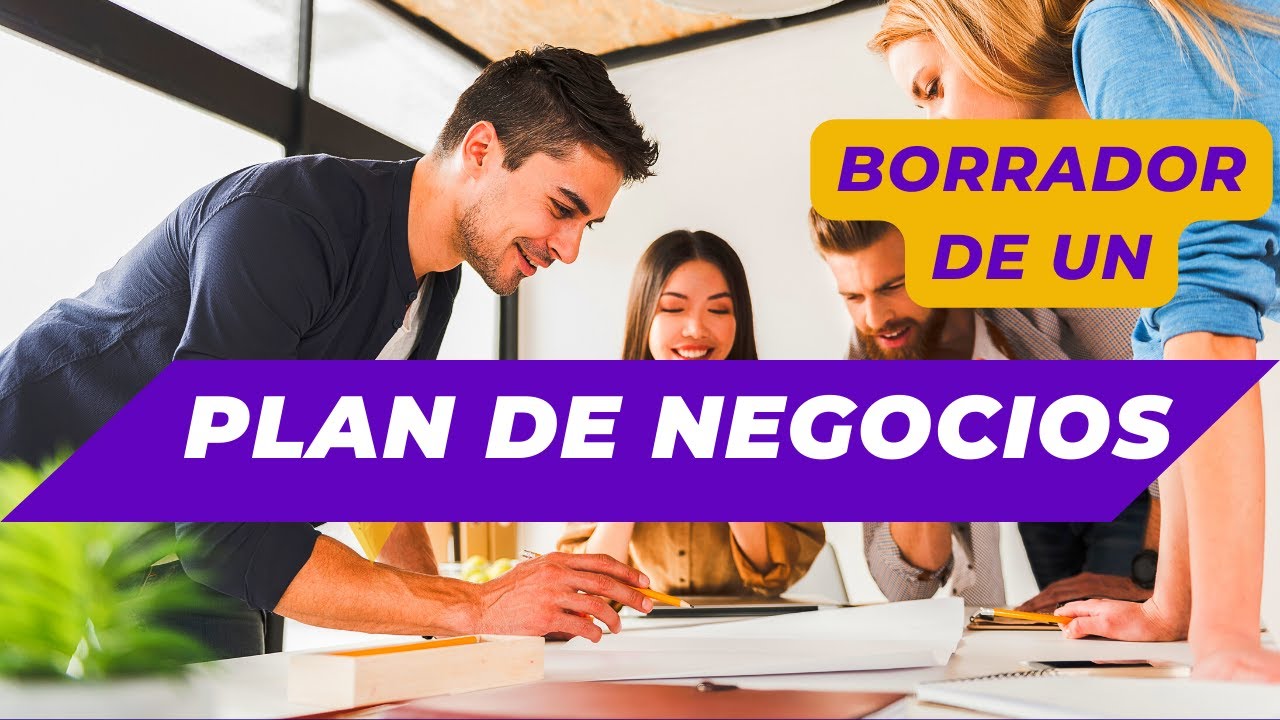 BORRADOR de un PLAN DE NEGOCIOS