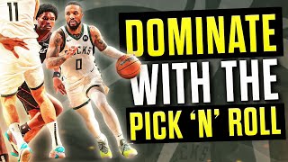 How to Dominate ANY Basketball Game With The Pick & Roll 🏀