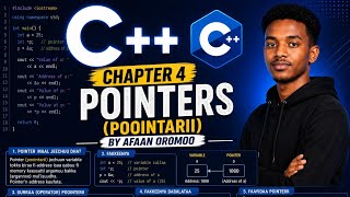 C++Chapter 4 pointer By afaan oromoo 
