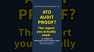 Audited by the ATO? You need a Retrospective Valuation! #Shorts #Property #cgt