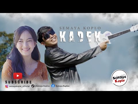 KADEK - SEMAYA KOPLO (OFFICIAL MUSIC VIDEO) #koplo #semayakoplo