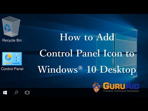 How to Add Control Panel Icon to Windows® 10 Desktop - GuruAid hqdefault