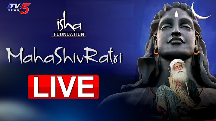 Isha LIVE : MahaShivRatri 2025 Live Stream | Sadhguru LIVE | Lord Shiva Songs | TV5 News