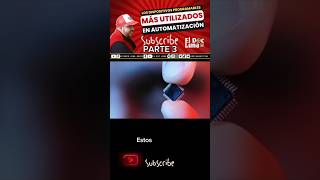 Los Dispositivos Programables Más Utilizados En