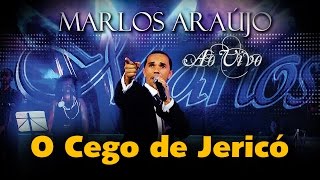 Video thumbnail of "Marlos Araújo - O Cego de Jericó | Águas Purificadas"