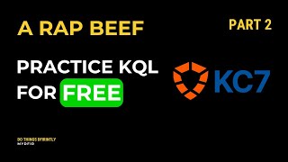 Celebrity A Rap Beef (KC7 Cyber) | MyDFIR KQL Series | Cybersecurity Training Wealth