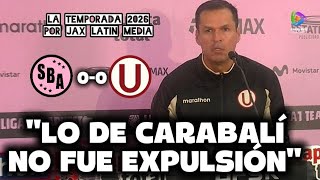 UNIVERSITARIO DE DEPORTES: CONFERENCIA DE PRENSA DE JORGE ARAUJO TRAS EL EMPATE ANTE SPORT BOYS