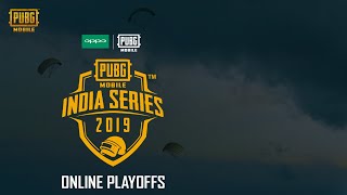 Oppo X PUBG Mobile Online Playoffs- Day 1