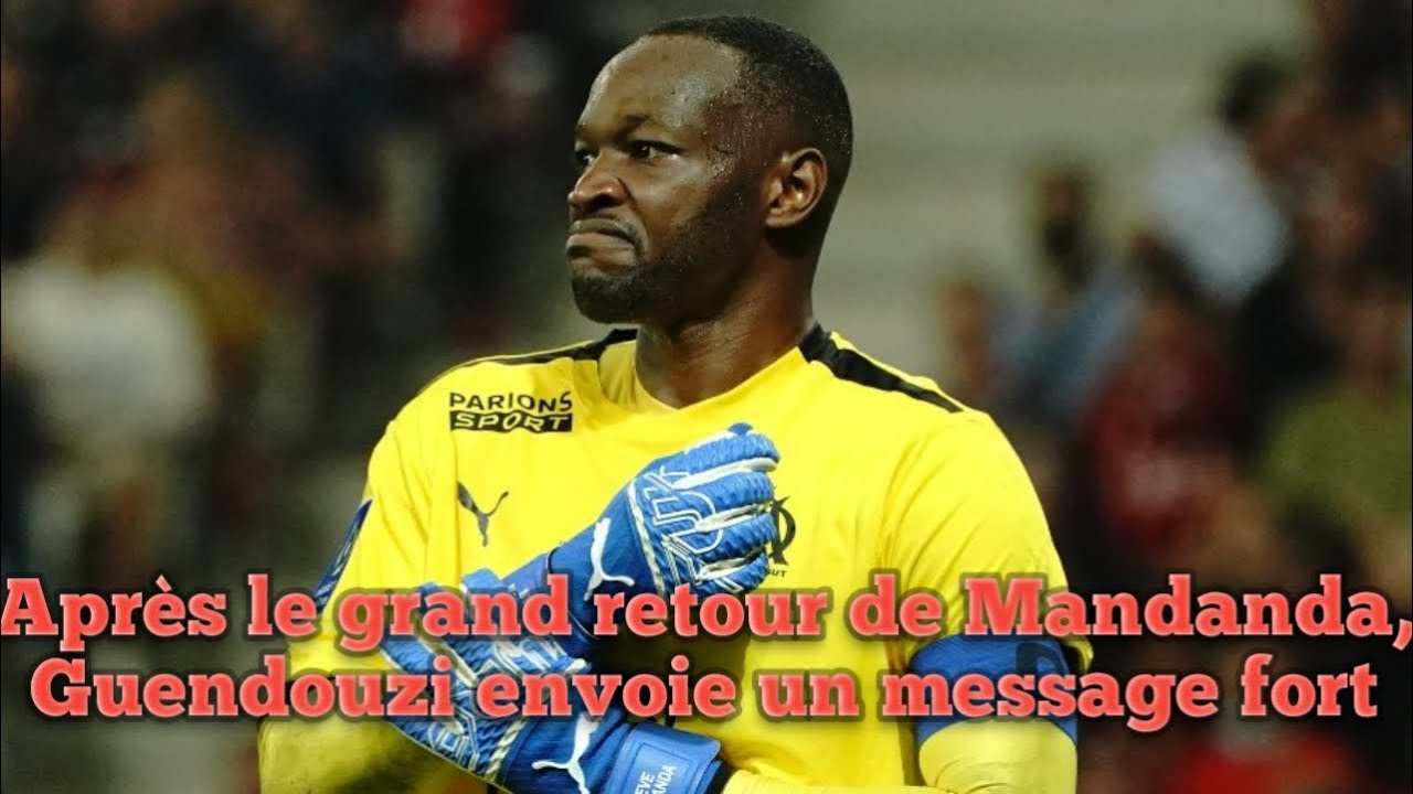 Après le grand retour de Mandanda, Guendouzi envoie un message fort.