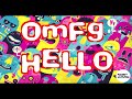 [10 часов] OMFG - Hello