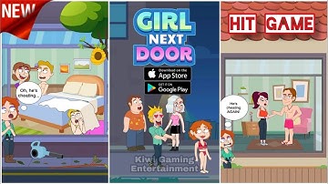 Girl Next Door - Gameplay Walkthrough Part 1 Levels 1-10 (Android, iOS)