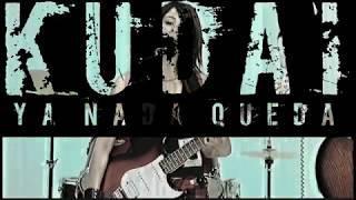 Miniatura de "Kudai - Ya Nada Queda (Karaoke)"