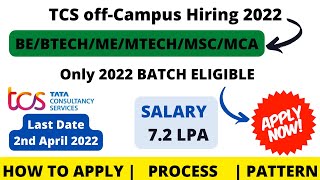 TCS OFF Campus Hiring 2022| Only 2022 Batch | Only Engineering Graduate| Apply Now