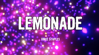 Vince Staples - LEMONADE (Lyrics)