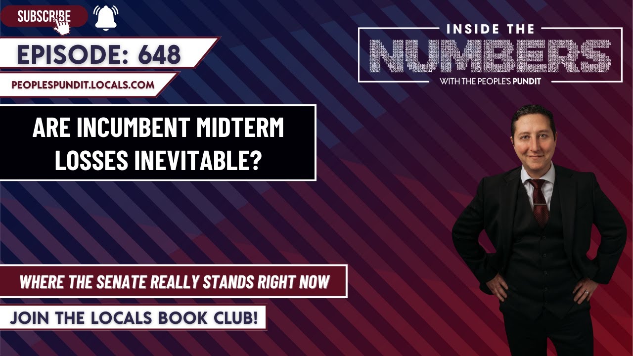 Are Incumbent Midterm Losses Inevitable? | Inside The Numbers 📱