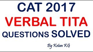 CAT 2017 VERBAL TITA Odd Sentence Solved-1